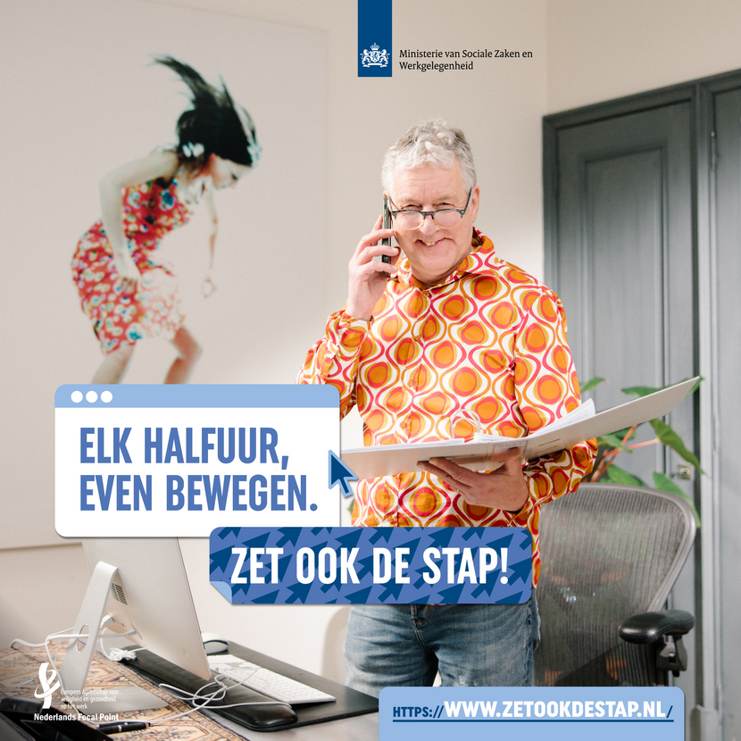 Campagnebeeld 'Elk half uur even bewegen. Zet ook de stap!'