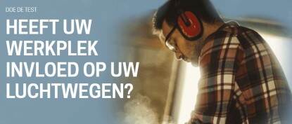 Doe de test: heeft uw werkplek invloed op uw luchtwegen?